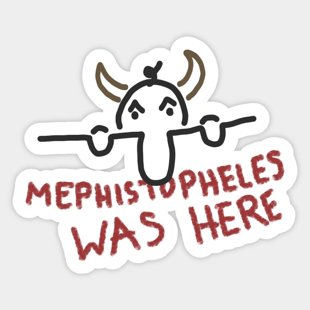 Kilroy Was Mephistopheles Sticker by LochNestFarm